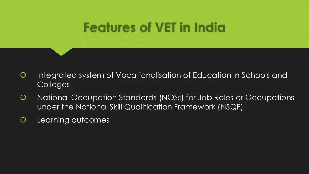 features of vet in india