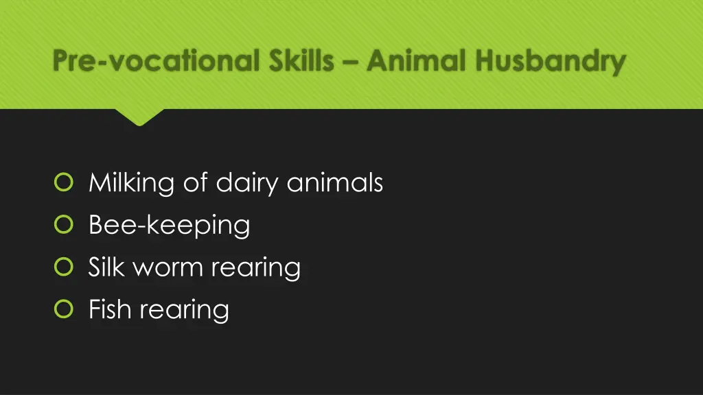 pre vocational skills animal husbandry