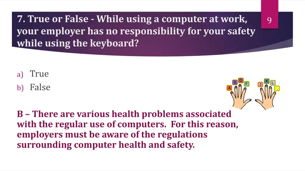 7 true or false while using a computer at work