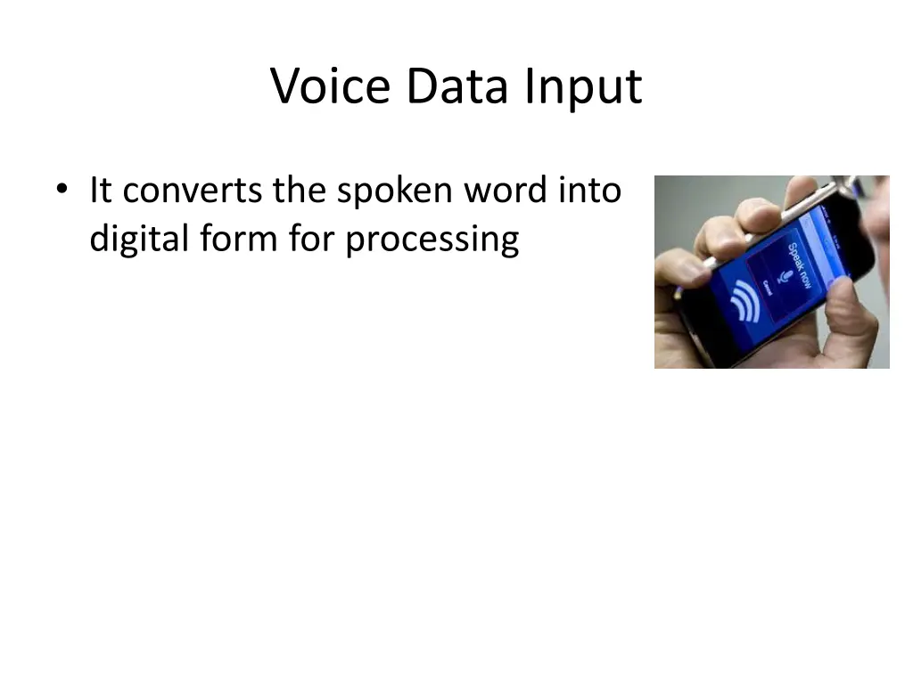 voice data input