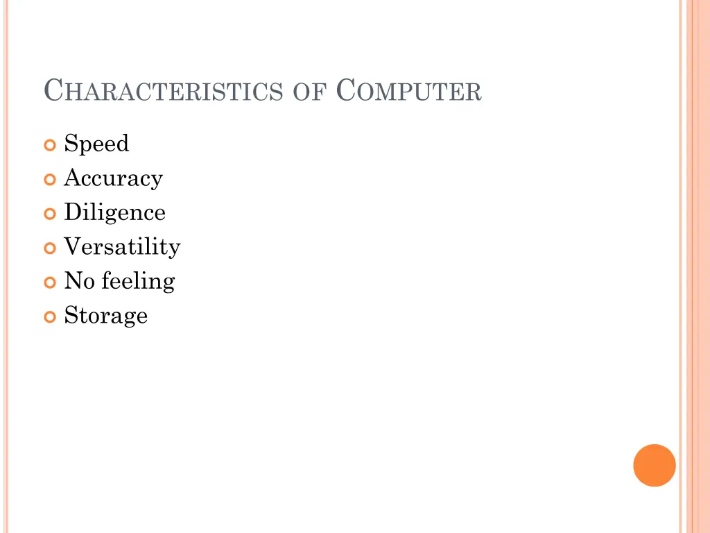 c haracteristics of c omputer