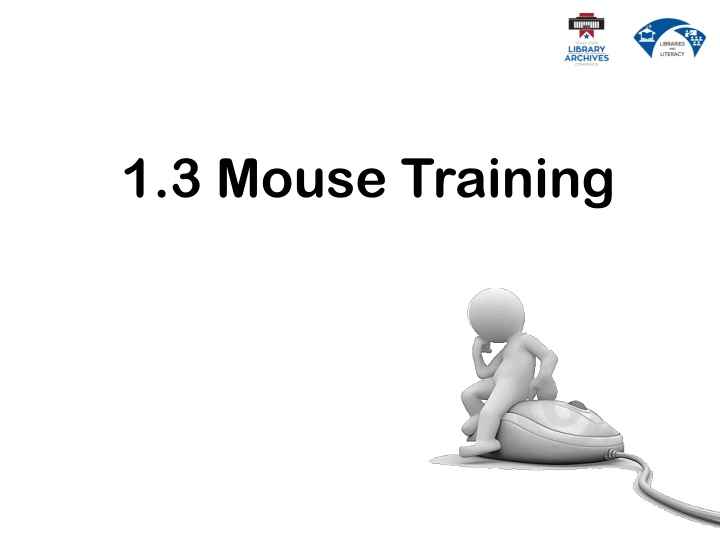 1 3 mouse training