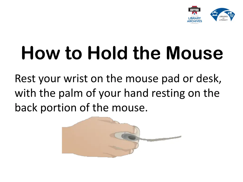 how to hold the mouse 2