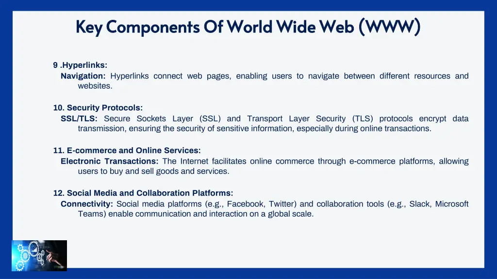 key components of world wide 3