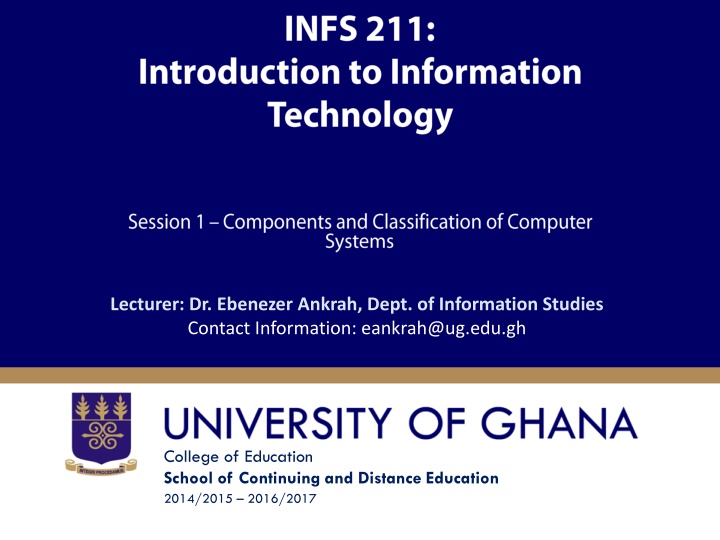 lecturer dr ebenezer ankrah dept of information