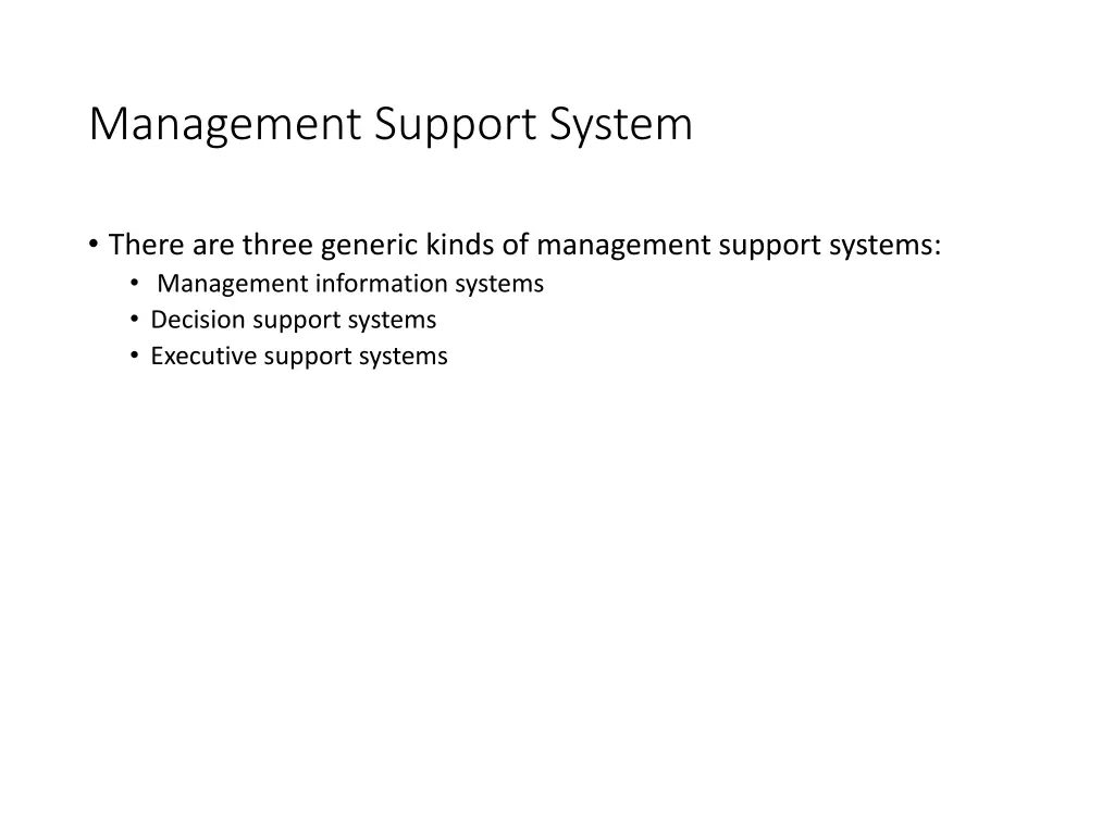 management support system