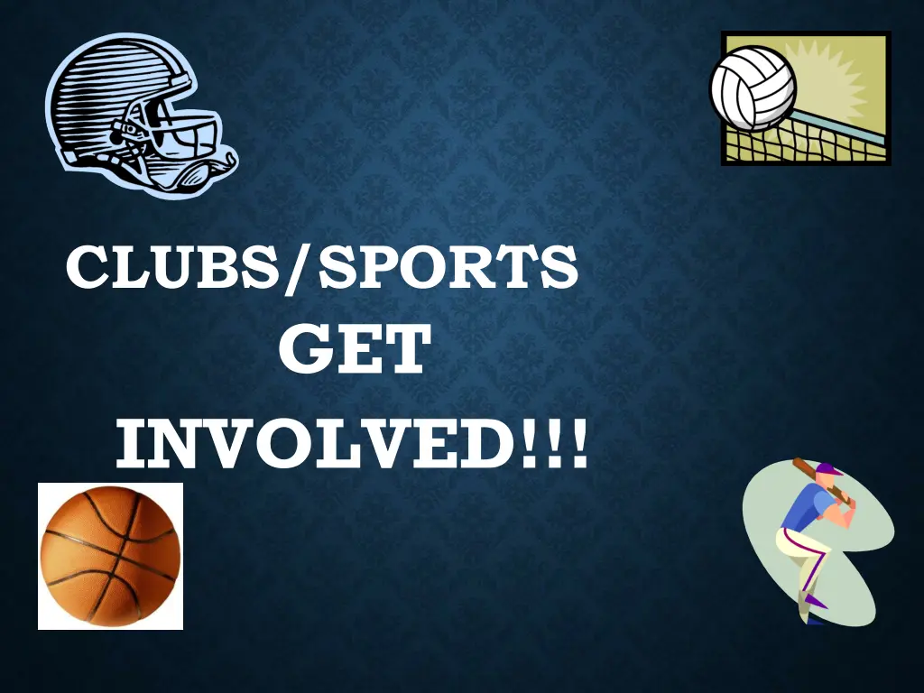 clubs sports get involved