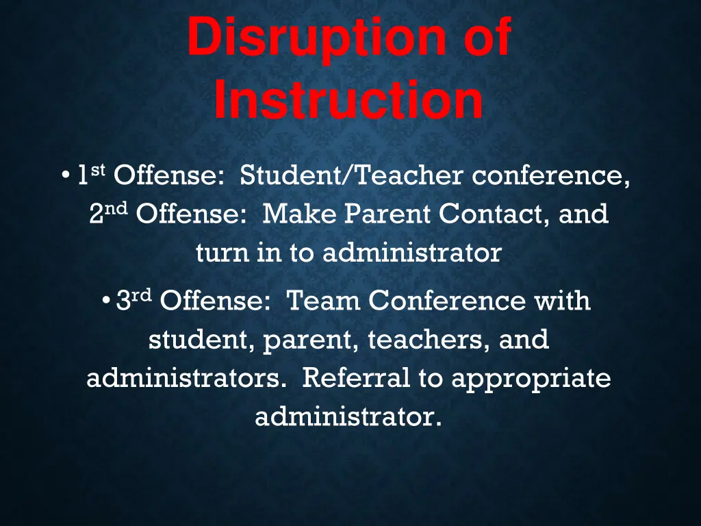 disruption of instruction