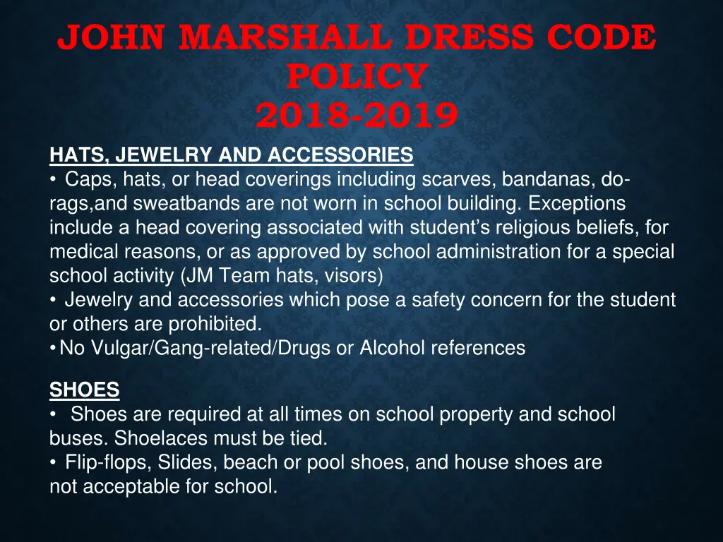 john marshall dress code policy 2018 2019 hats