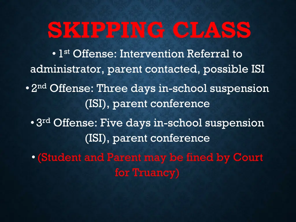 skipping class 1 st offense intervention referral