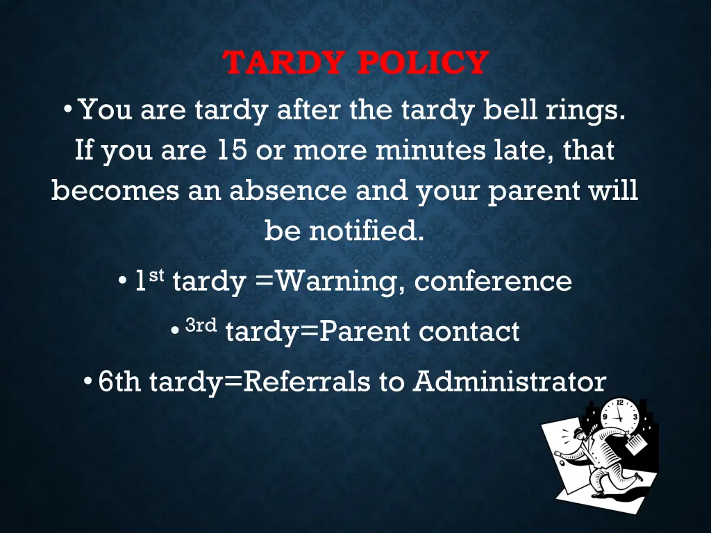 tardy policy