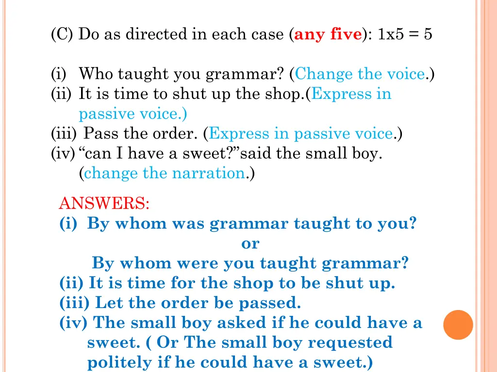 c do as directed in each case any five 1x5 5