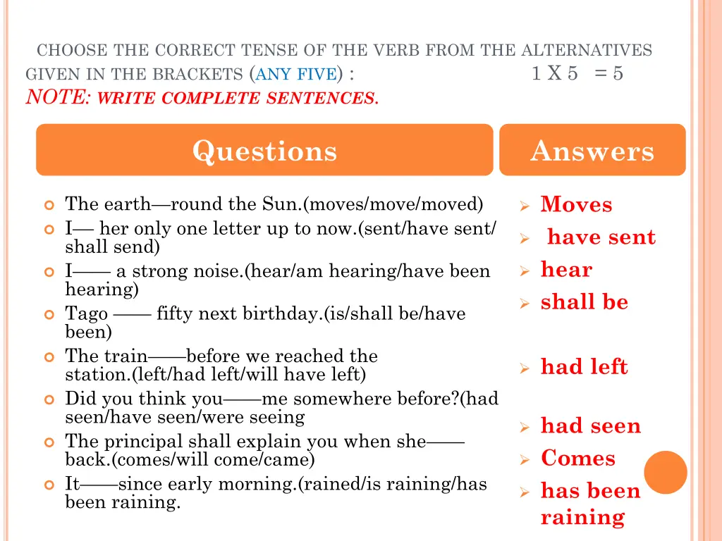 choose the correct tense of the verb from