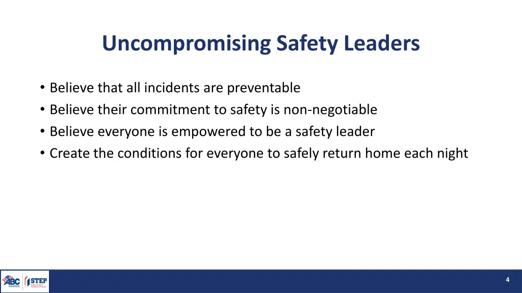 uncompromising safety leaders 1