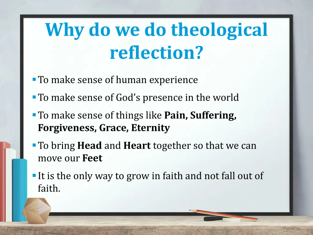 why do we do theological reflection