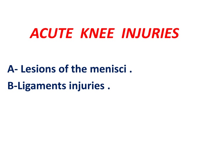 acute knee injuries