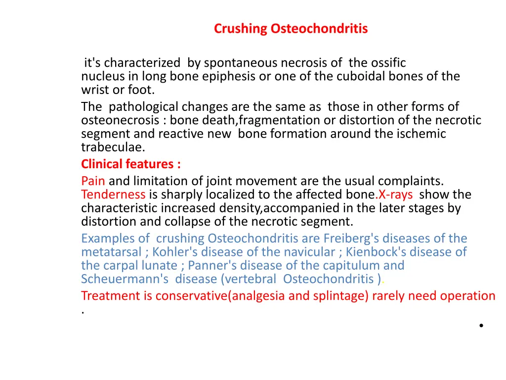 crushing osteochondritis