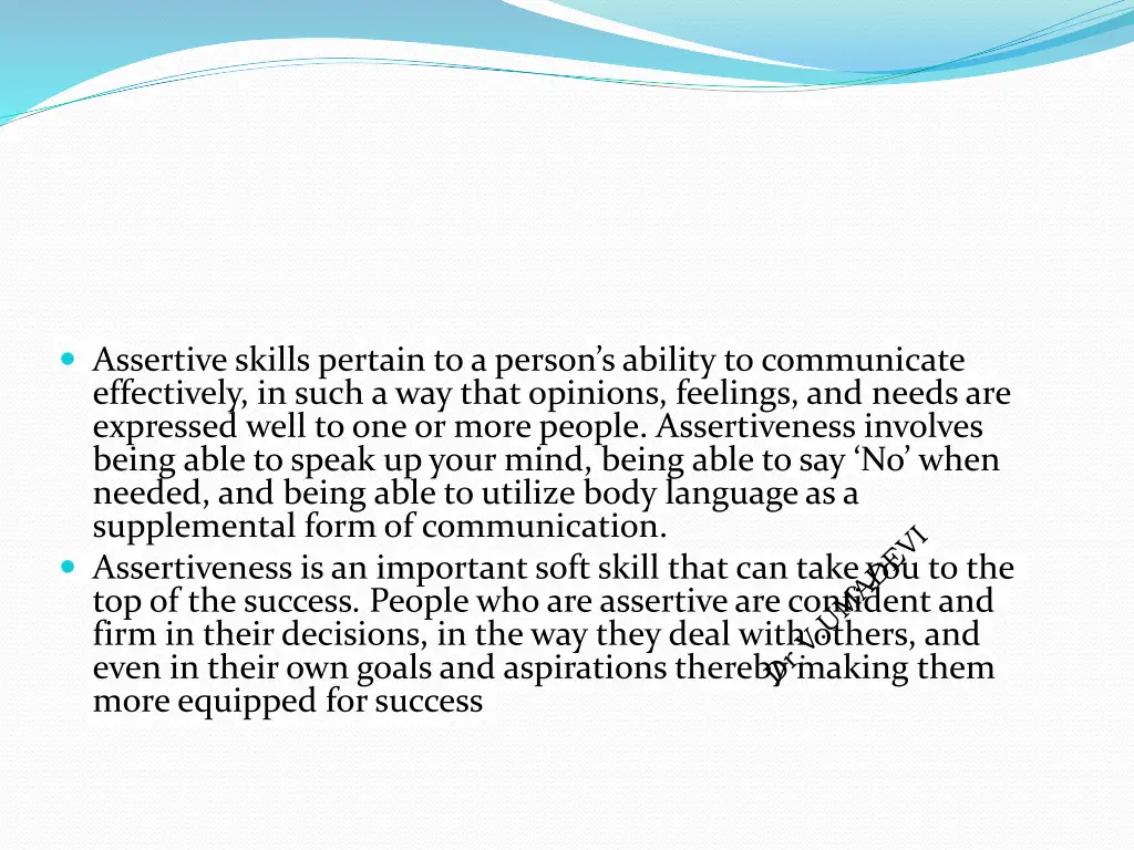 assertive skills pertain to a person s ability