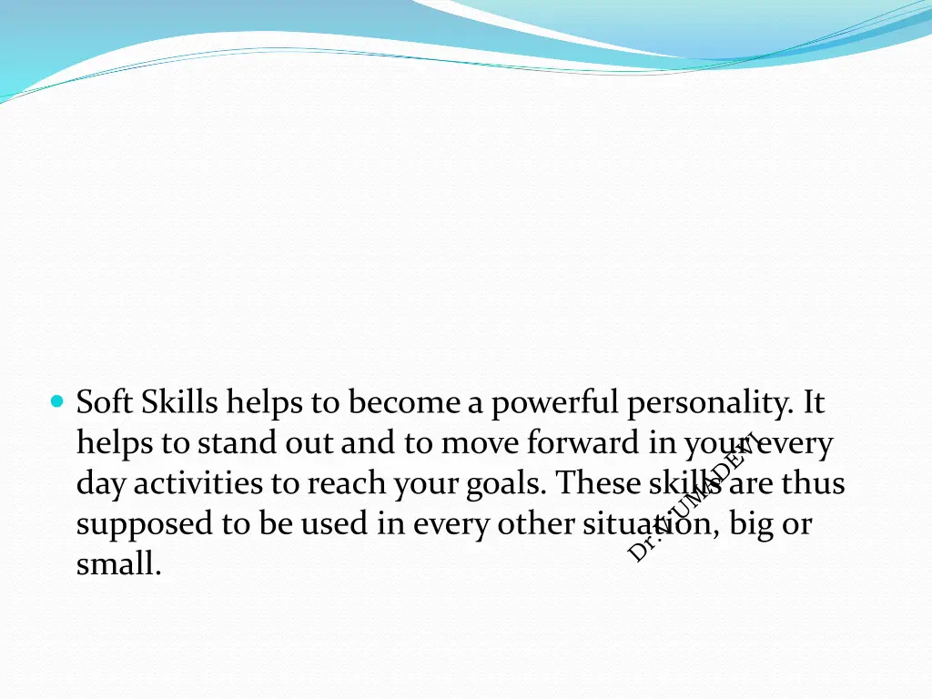 soft skills helps to become a powerful