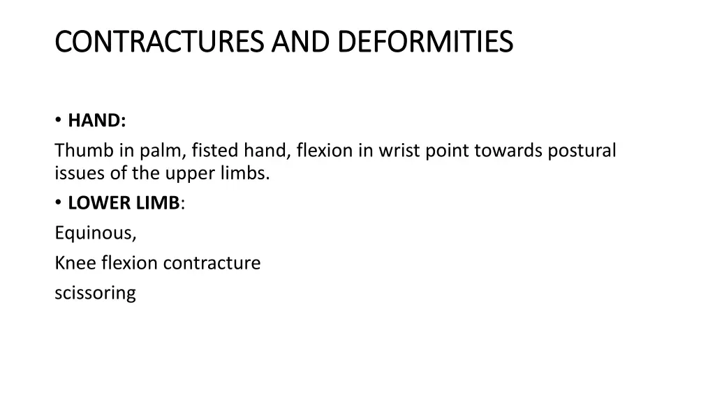 contractures and deformities contractures