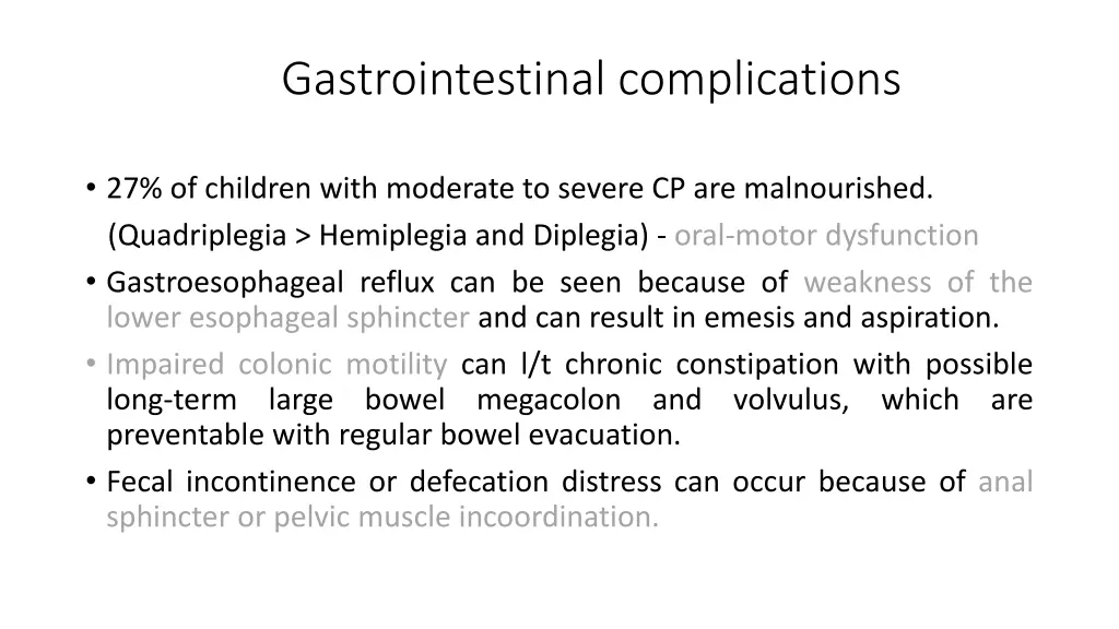 gastrointestinal complications