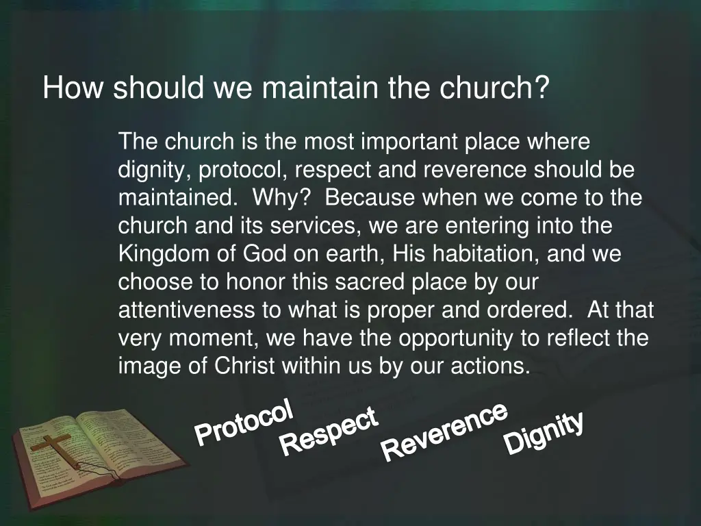 how should we maintain the church