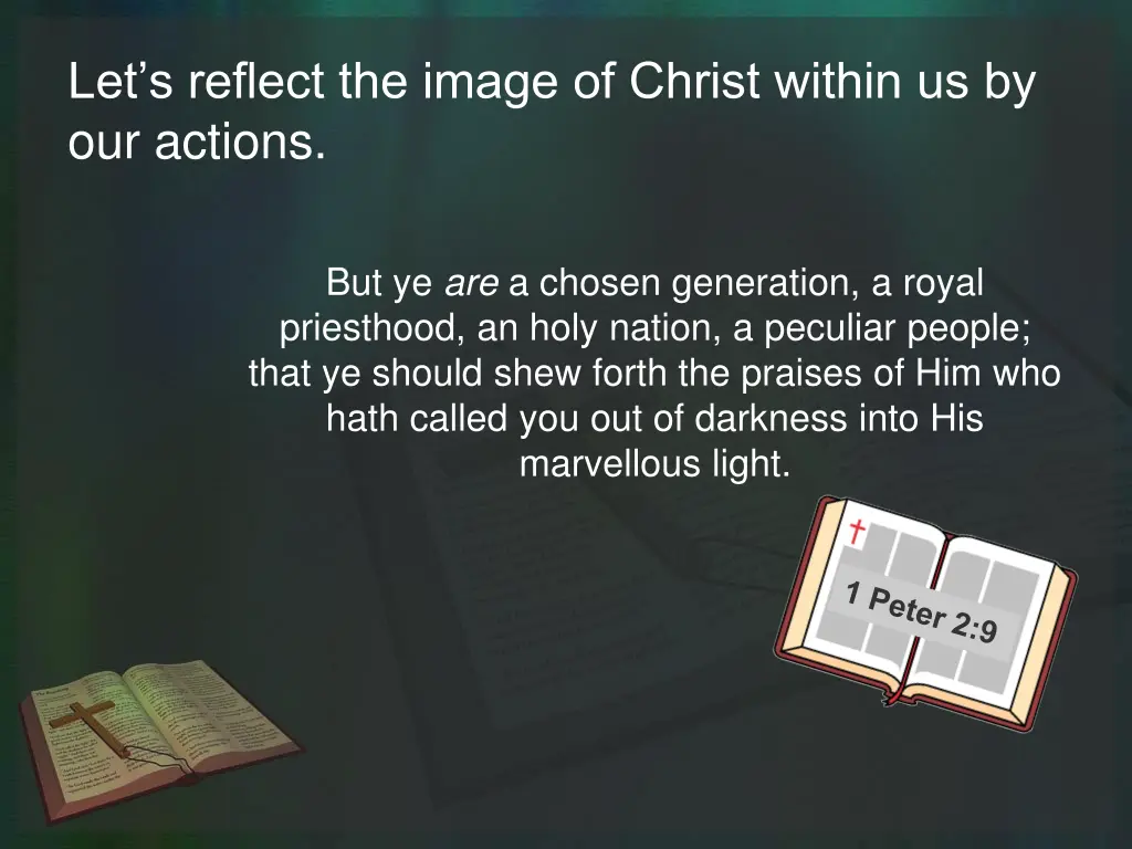 let s reflect the image of christ within