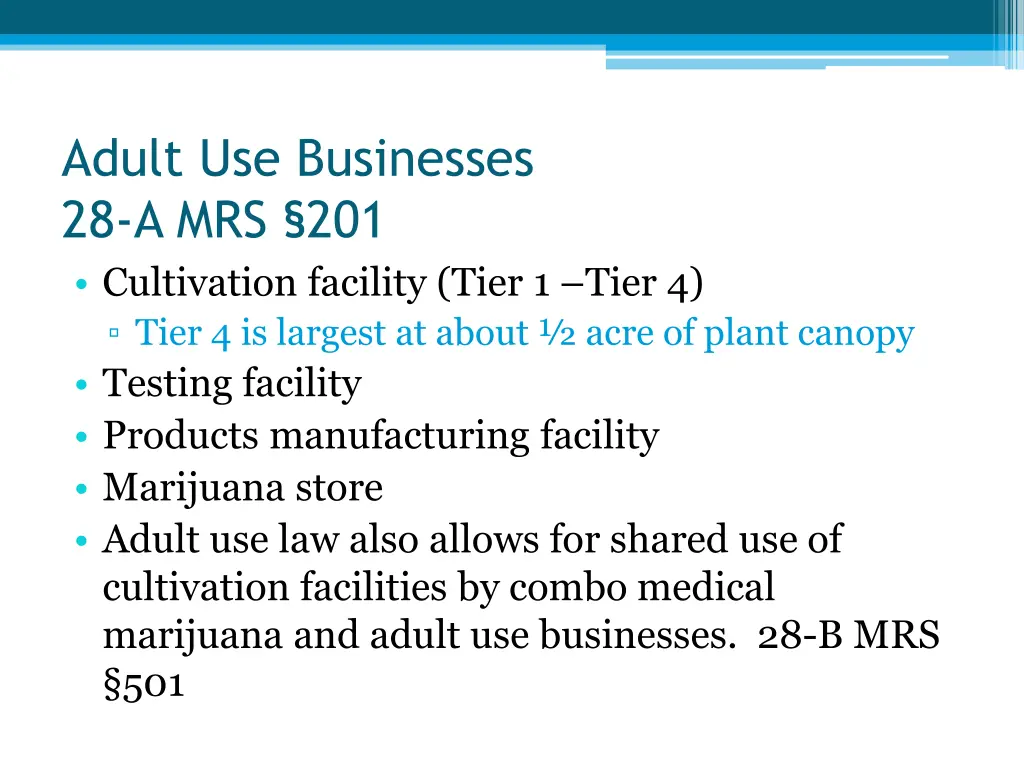 adult use businesses 28 a mrs 201 cultivation