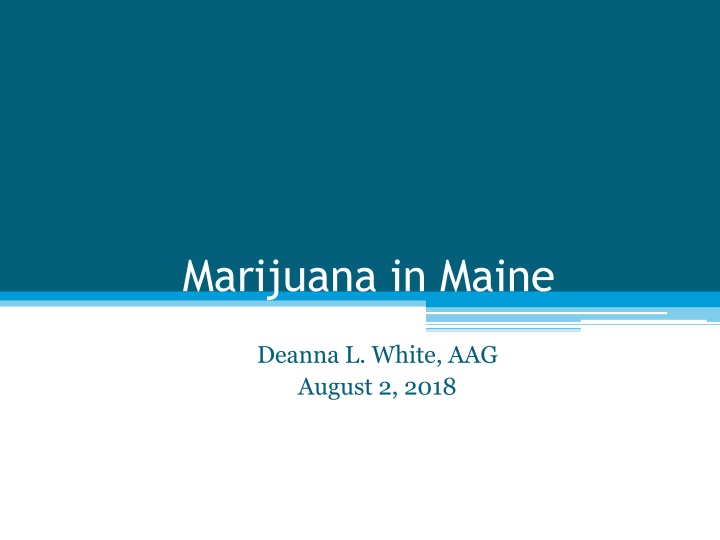 marijuana in maine