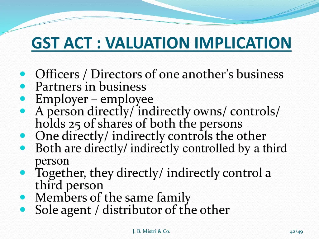 gst act valuation implication