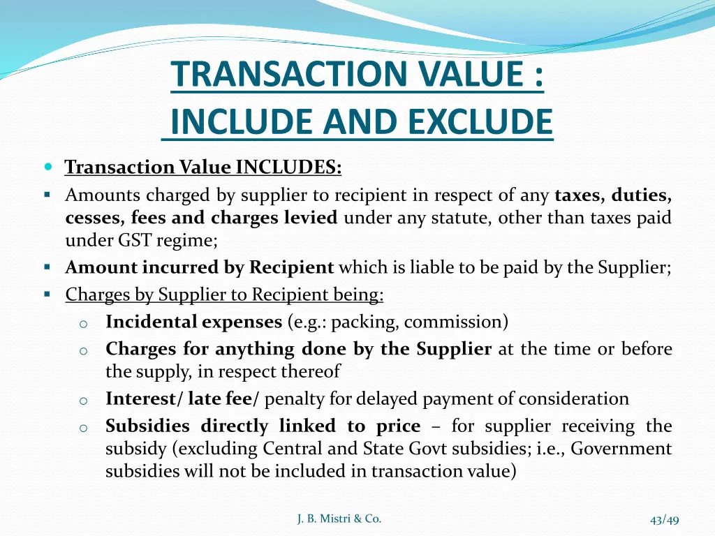 transaction value include and exclude