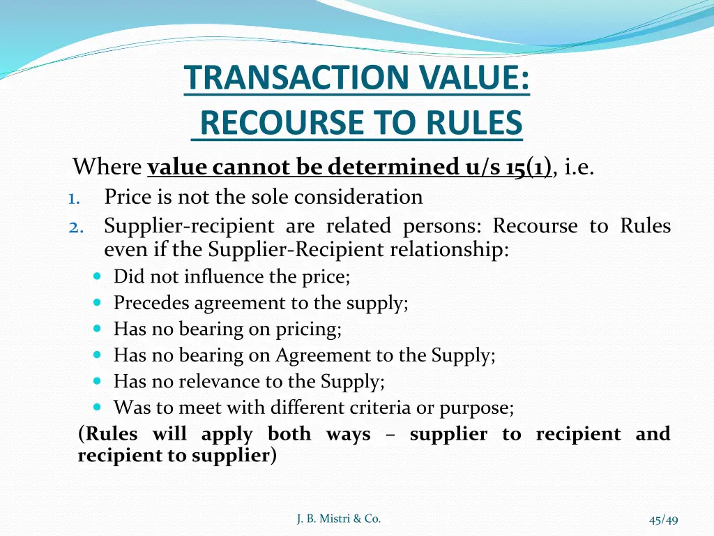 transaction value recourse to rules