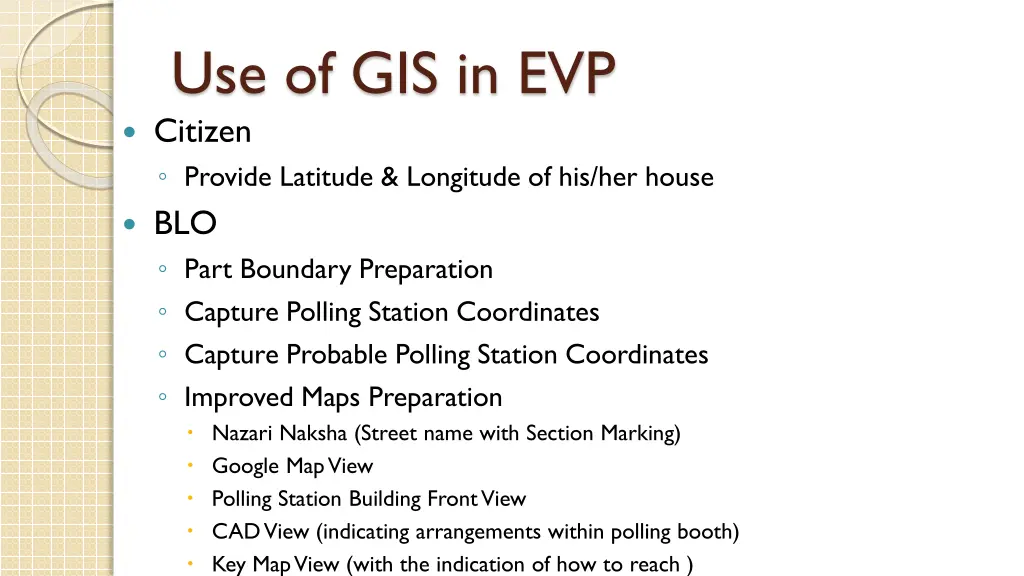 use of gis in evp citizen provide latitude