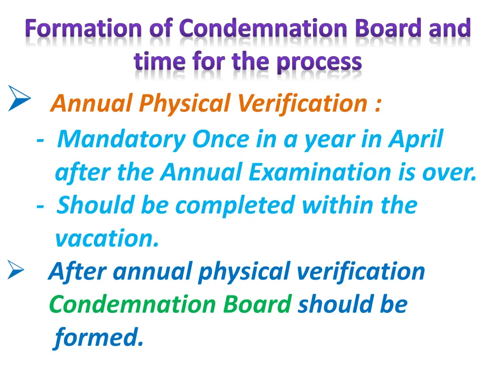 formation of condemnation board and time