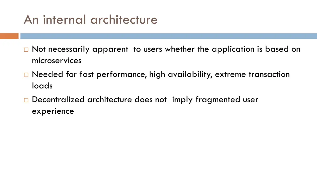 an internal architecture