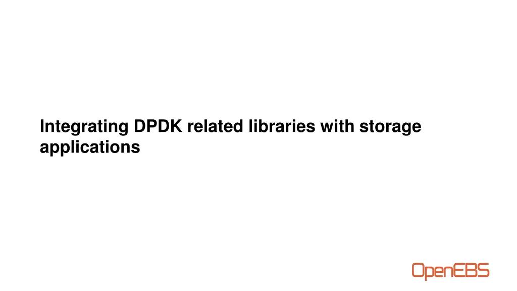 integrating dpdk related libraries with storage