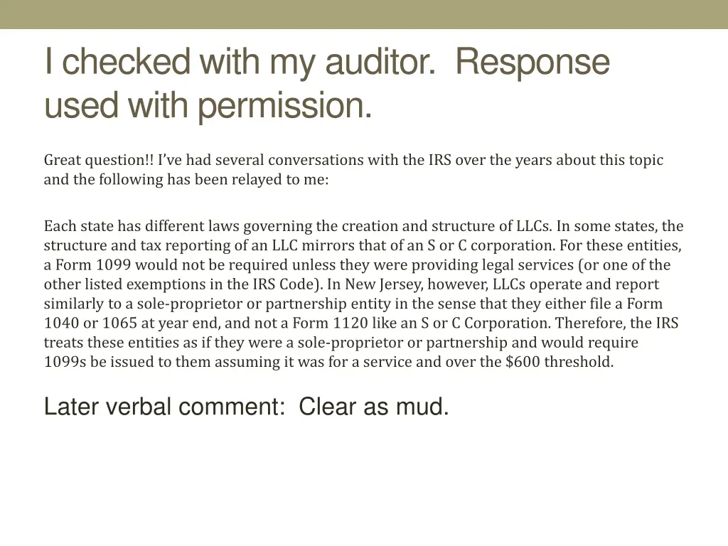 i checked with my auditor response used with