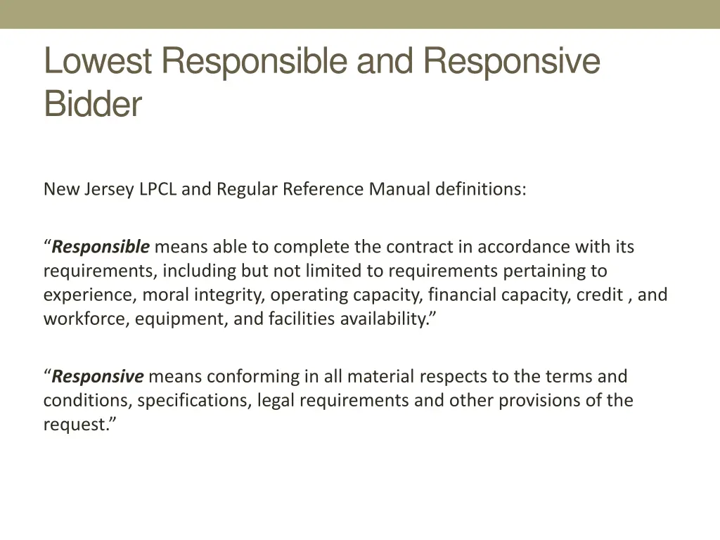 lowest responsible and responsive bidder