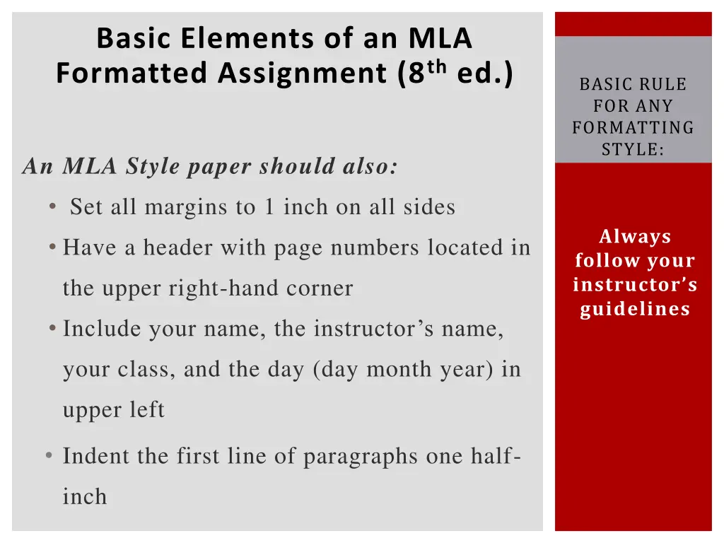 basic elements of an mla formatted assignment 1