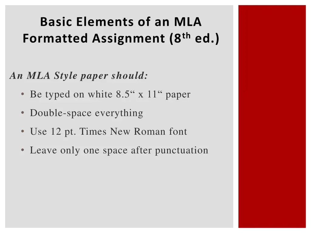 basic elements of an mla formatted assignment