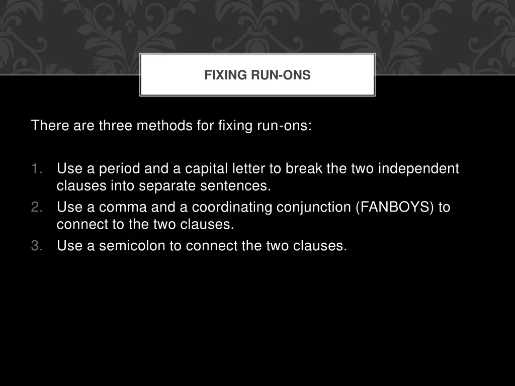 fixing run ons