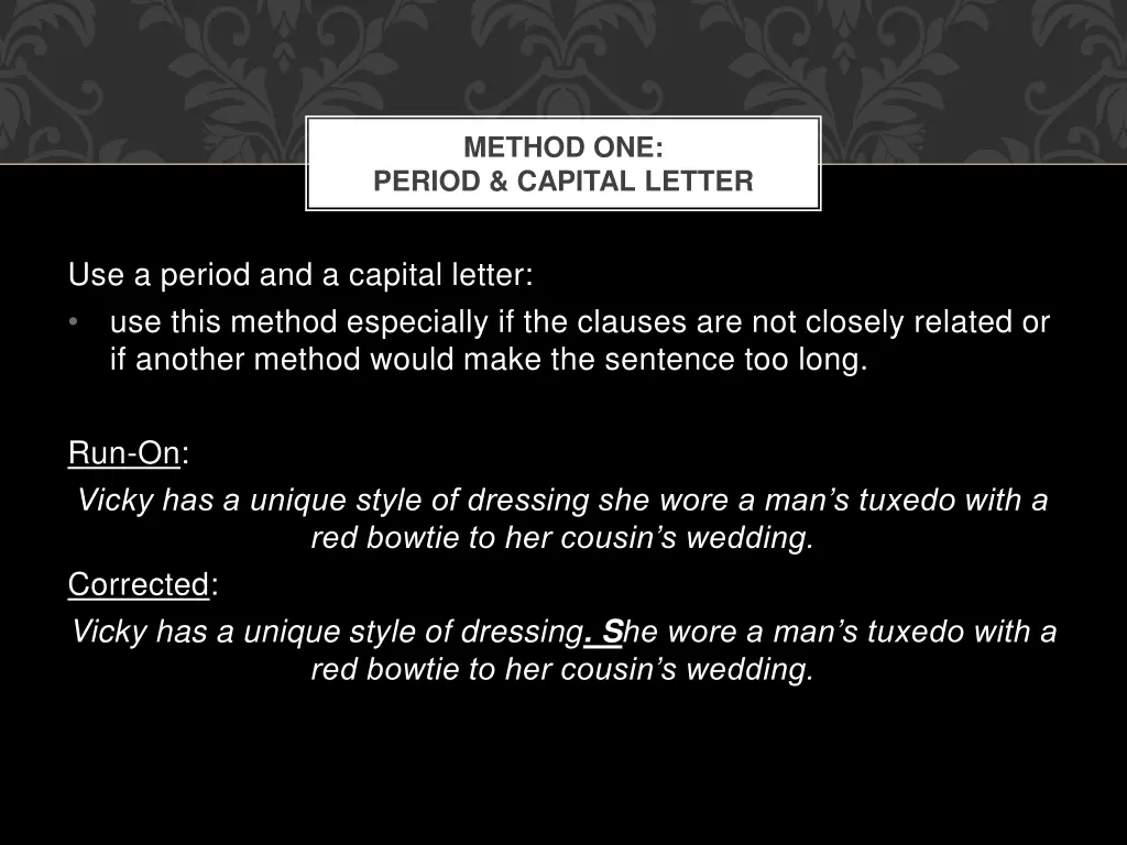 method one period capital letter