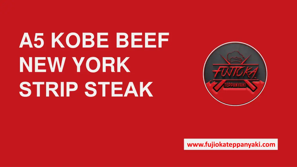 a5 kobe beef new york strip steak