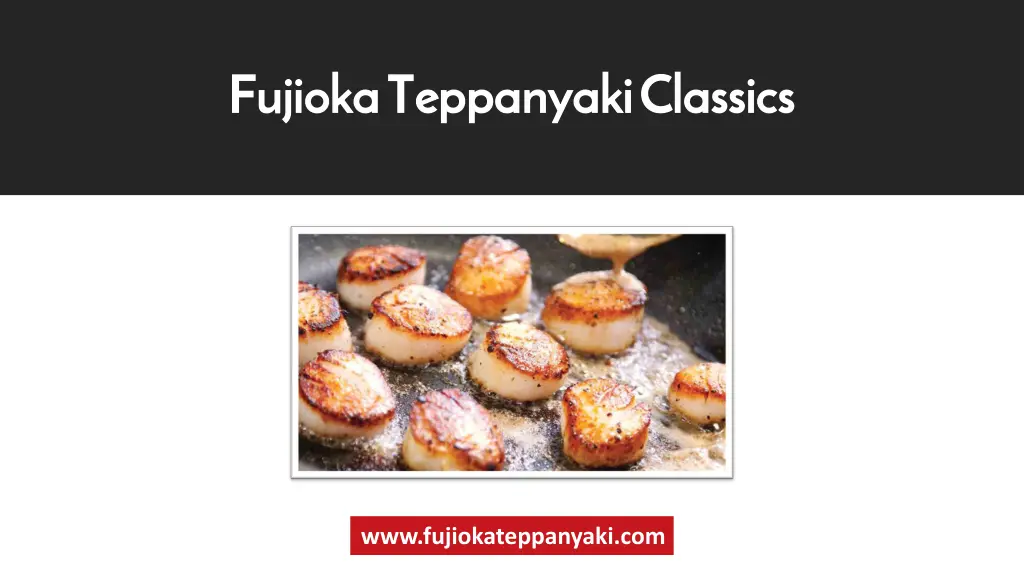 fujioka teppanyaki classics