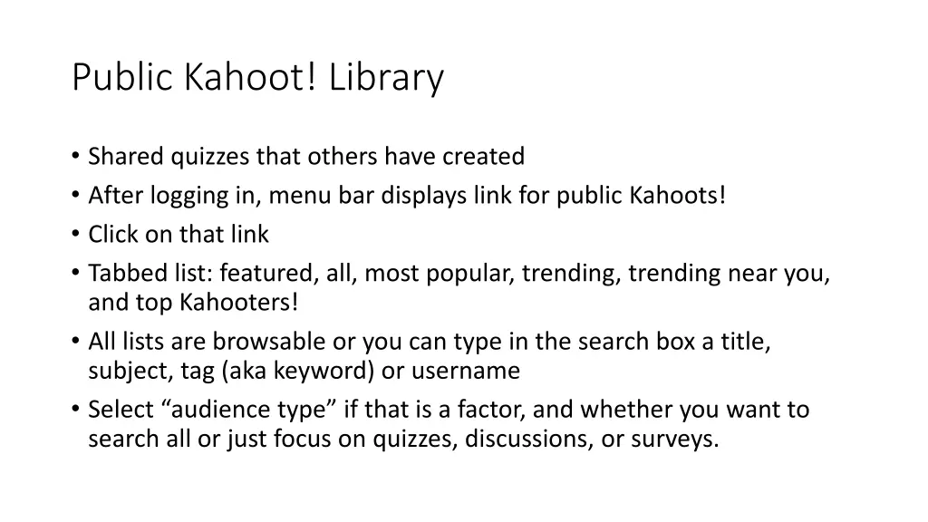 public kahoot library