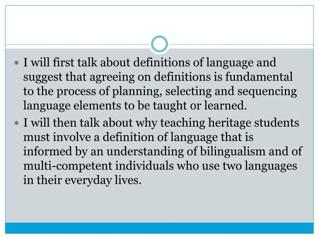 i will first talk about definitions of language