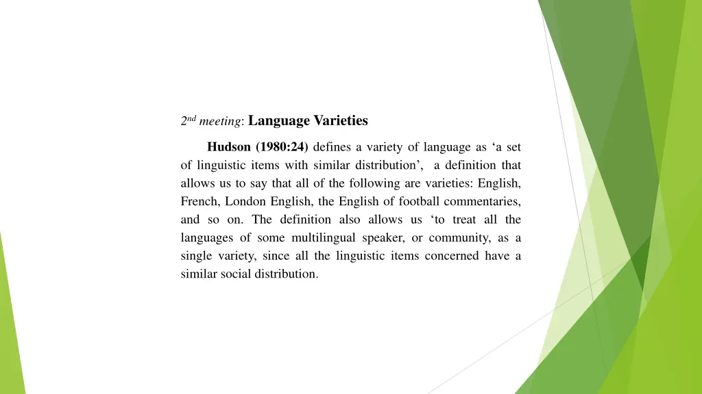 2 nd meeting language varieties