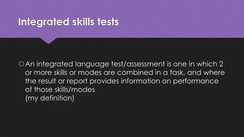 integrated skills tests