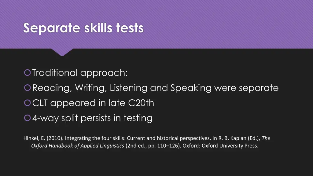 separate skills tests