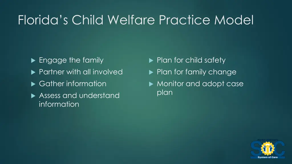 florida s child welfare practice model